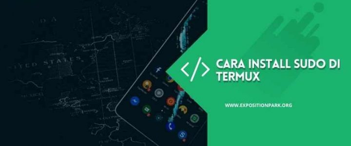 Cara Install Sudo di Termux